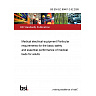 BS EN IEC 80601-2-52:2026 Medical electrical equipment Particular requirements for the basic safety and essential performance of medical beds for adults