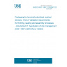UNE EN ISO 11607-2:2020/A1:2024 Packaging for terminally sterilized medical devices - Part 2: Validation requirements for forming, sealing and assembly processes - Amendment 1: Application of risk management (ISO 11607-2:2019/Amd 1:2023)