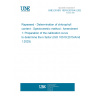 UNE EN ISO 10519:2015/A1:2026 Rapeseed - Determination of chlorophyll content - Spectrometric method - Amendment 1: Preparation of the calibration curve to determine the k factor (ISO 10519:2015/Amd 1:2025)