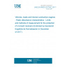 UNE EN 55025:2017/AC:2017-11 Vehicles, boats and internal combustion engines - Radio disturbance characteristics - Limits and methods of measurement for the protection of on-board receivers (Endorsed by Asociación Española de Normalización in December of 2017.) UNE EN 55025:2017/AC:2017-11 Vehicles, boats and internal combustion engines - Radio disturbance characteristics - Limits and methods of measurement for the protection of on-board receivers (Endorsed by Asociación Española de Normalización in December of 2017.)
