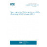 UNE EN 16603-20-07:2014 Space engineering - Electromagnetic compatibility (Endorsed by AENOR in August of 2014.) UNE EN 16603-20-07:2014 Space engineering - Electromagnetic compatibility (Endorsed by AENOR in August of 2014.)
