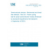 UNE EN IEC 60749-34-1:2025 Semiconductor devices - Mechanical and climatic test methods - Part 34-1: Power cycling test for power semiconductor module (Endorsed by Asociación Española de Normalización in September of 2025.) UNE EN IEC 60749-34-1:2025 Semiconductor devices - Mechanical and climatic test methods - Part 34-1: Power cycling test for power semiconductor module (Endorsed by Asociación Española de Normalización in September of 2025.)