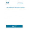 UNE EN 17704:2025 Plant biostimulants - Determination of dry matter