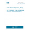 UNE EN 60811-403:2012 Electric and optical fibre cables - Test methods for non-metallic materials - Part 403: Miscellaneous tests - Ozone resistance test on cross-linked compounds