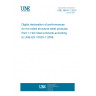 UNE 36916-1:2023 Digital declaration of performances for hot rolled structural steel products. Part 1: Hot rolled products according to UNE-EN 10025-1:2006.