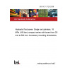 BS ISO 13726:2008 Hydraulic fluid power. Single rod cylinders, 16 MPa (160 bar) compact series with bores from 250 mm to 500 mm. Accessory mounting dimensions