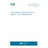 UNE EN 50131-4:2010 Alarm systems - Intrusion and hold-up systems -- Part 4: Warning devices UNE EN 50131-4:2010 Alarm systems - Intrusion and hold-up systems -- Part 4: Warning devices