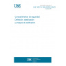 UNE 108115:1998 ERRATUM:2011 Security compartments. Classification and qualification tests. UNE 108115:1998 ERRATUM:2011 Security compartments. Classification and qualification tests.