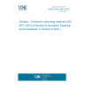 UNE EN ISO 6877:2025 Dentistry - Endodontic obturating materials (ISO 6877:2025) (Endorsed by Asociación Española de Normalización in October of 2025.) UNE EN ISO 6877:2025 Dentistry - Endodontic obturating materials (ISO 6877:2025) (Endorsed by Asociación Española de Normalización in October of 2025.)
