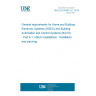 UNE EN 50491-6-1:2014 General requirements for Home and Building Electronic Systems (HBES) and Building Automation and Control Systems (BACS) - Part 6-1: HBES installations - Installation and planning UNE EN 50491-6-1:2014 General requirements for Home and Building Electronic Systems (HBES) and Building Automation and Control Systems (BACS) - Part 6-1: HBES installations - Installation and planning