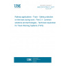 UNE EN 16704-2-1:2017 Railway applications - Track - Safety protection on the track during work - Part 2-1: Common solutions and technologies - Technical requirements for Track Warning Systems (TWS)