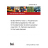 20/30400788 DC BS IEC 60704-2-15. Household and similar electrical appliances. Test code for the determination of airborne acoustical noise Part 2-15. Particular requirements for food waste disposers 20/30400788 DC BS IEC 60704-2-15. Household and similar electrical appliances. Test code for the determination of airborne acoustical noise Part 2-15. Particular requirements for food waste disposers