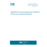 UNE EN 60376:2006 Specification of technical grade sulfur hexafluoride (SF6) for use in electrical equipment UNE EN 60376:2006 Specification of technical grade sulfur hexafluoride (SF6) for use in electrical equipment