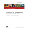 21/30433776 DC BS ISO/IEC 29138-3. Information technology. User interface accessibility Part 3. Guidance on user needs mapping 21/30433776 DC BS ISO/IEC 29138-3. Information technology. User interface accessibility Part 3. Guidance on user needs mapping