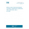 UNE EN ISO 4541:1996 METALLIC AND OTHER NON-ORGANIC COATINGS. CORRODKOTE CORROSION TEST (CORR TEST). (ISO 4541:1978).