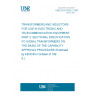 UNE EN 61248-2:1997 Transformers and inductors for use in electronic and telecommunication equipment - Part 2: Sectional specification for signal transformers on the basis of the capability approval procedure UNE EN 61248-2:1997 Transformers and inductors for use in electronic and telecommunication equipment - Part 2: Sectional specification for signal transformers on the basis of the capability approval procedure