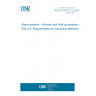 UNE EN 50131-2-3:2009 Alarm systems - Intrusion and hold-up systems -- Part 2-3: Requirements for microwave detectors UNE EN 50131-2-3:2009 Alarm systems - Intrusion and hold-up systems -- Part 2-3: Requirements for microwave detectors