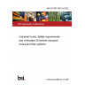 BS EN ISO 3691-4:2023 Industrial trucks. Safety requirements and verification Driverless industrial trucks and their systems