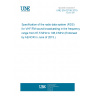 UNE EN 62106:2015 Specification of the radio data system (RDS) for VHF/FM sound broadcasting in the frequency range from 87,5 MHz to 108,0 MHz (Endorsed by AENOR in June of 2015.) UNE EN 62106:2015 Specification of the radio data system (RDS) for VHF/FM sound broadcasting in the frequency range from 87,5 MHz to 108,0 MHz (Endorsed by AENOR in June of 2015.)