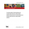 BS EN 61508-2:2010 Functional safety of electrical/electronic/ programmable electronic safety-related systems Requirements for electrical/electronic/ programmable electronic safety-related systems