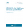 UNE EN IEC 60404-11:2021 Magnetic materials - Part 11: Methods of measurement of the surface insulation resistance of electrical steel strip and sheet (Endorsed by Asociación Española de Normalización in October of 2021.)