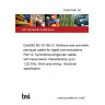 23/30479401 DC Draft BS IEC 61156-12. Multicore and symmetrical pair/quad cables for digital communications Part 12. Symmetrical single pair cables with transmission characteristics up to 1,25 GHz. Work area wiring - Sectional specification