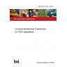 BS EN 61378-2:2001 Convertor transformers Transformers for HVDC applications