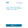 UNE EN 60204-1:2007 Safety of machinery - Electrical equipment of machines -- Part 1: General requirements (IEC 60204-1:2005, modified). UNE EN 60204-1:2007 Safety of machinery - Electrical equipment of machines -- Part 1: General requirements (IEC 60204-1:2005, modified).