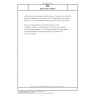 DIN EN ISO 21904-3 Health and safety in welding and allied processes - Requirements, testing and marking of equipment for air filtration - Part 3: Determination of the capture efficiency of on-torch welding fume extraction devices (ISO 21904-3:2018)