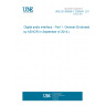 UNE EN 60958-1:2008/A1:2014 Digital audio interface - Part 1: General (Endorsed by AENOR in September of 2014.) UNE EN 60958-1:2008/A1:2014 Digital audio interface - Part 1: General (Endorsed by AENOR in September of 2014.)