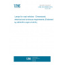 UNE EN 60809:2015 Lamps for road vehicles - Dimensional, electrical and luminous requirements (Endorsed by AENOR in April of 2015.) UNE EN 60809:2015 Lamps for road vehicles - Dimensional, electrical and luminous requirements (Endorsed by AENOR in April of 2015.)