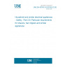 UNE EN 60335-2-8:2016/A12:2023 Household and similar electrical appliances - Safety - Part 2-8: Particular requirements for shavers, hair clippers and similar appliances