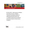23/30458478 DC BS ISO 5222-2. Heat recovery ventilators and energy recovery ventilators. Testing and calculating methods for seasonal performance factor Part 2. Sensible cooling recovery seasonal performance factors of heat recovery ventilators 23/30458478 DC BS ISO 5222-2. Heat recovery ventilators and energy recovery ventilators. Testing and calculating methods for seasonal performance factor Part 2. Sensible cooling recovery seasonal performance factors of heat recovery ventilators