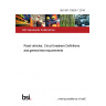BS ISO 10924-1:2016 Road vehicles. Circuit breakers Definitions and general test requirements