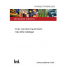 PD ISO/IEC TR 63306-2:2021 Smart manufacturing standards map (SM2) Catalogue