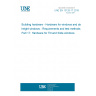 UNE EN 13126-17:2019 Building hardware - Hardware for windows and door height windows - Requirements and test methods - Part 17: Hardware for Tilt and Slide windows