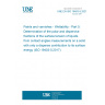 UNE EN ISO 19403-5:2021 Paints and varnishes - Wettability - Part 5: Determination of the polar and dispersive fractions of the surface tension of liquids from contact angles measurements on a solid with only a disperse contribution to its surface energy (ISO 19403-5:2017) UNE EN ISO 19403-5:2021 Paints and varnishes - Wettability - Part 5: Determination of the polar and dispersive fractions of the surface tension of liquids from contact angles measurements on a solid with only a disperse contribution to its surface energy (ISO 19403-5:2017)