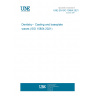 UNE EN ISO 15854:2021 Dentistry - Casting and baseplate waxes (ISO 15854:2021) UNE EN ISO 15854:2021 Dentistry - Casting and baseplate waxes (ISO 15854:2021)