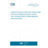 UNE 20580-2/1C:1979 CORES FOR INDUCTORS AND TRANSFORMES FOR TELECOMMUNICATIONS. GUIDES FOR THE DRAFTING OF PERFORMANCE SPECIFICATIONS UNE 20580-2/1C:1979 CORES FOR INDUCTORS AND TRANSFORMES FOR TELECOMMUNICATIONS. GUIDES FOR THE DRAFTING OF PERFORMANCE SPECIFICATIONS