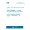 UNE EN IEC 61987-41:2025 Industrial-process measurement and control - Data structures and elements in process equipment catalogues - Part 41: Lists of properties (LOPs) of process analysers for electronic data exchange - Generic structures (Endorsed by Asociación Española de Normalización in July of 2025.)