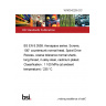 16/30342255 DC BS EN 8.3559. Aerospace series. Screws, 100° countersunk normal head, Spiral Drive Recess, coarse tolerance normal shank, long thread, in alloy steel, cadmium plated. Classification : 1 100 MPa (at ambient temperature) / 235 °C