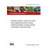 PD CEN/TR 16013-3:2012 Workplace exposure. Guide for the use of direct-reading instruments for aerosol monitoring Evaluation of airborne particle concentrations using photometers