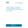 UNE EN 60898-1:2004/A12:2009 Electrical accessories - Circuit breakers for overcurrent protection for household and similar installations - Part 1: Circuit-breakers for a.c. operation UNE EN 60898-1:2004/A12:2009 Electrical accessories - Circuit breakers for overcurrent protection for household and similar installations - Part 1: Circuit-breakers for a.c. operation