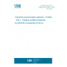 UNE EN 61784-1:2014 Industrial communication networks - Profiles - Part 1: Fieldbus profiles (Endorsed by AENOR in December of 2014.) UNE EN 61784-1:2014 Industrial communication networks - Profiles - Part 1: Fieldbus profiles (Endorsed by AENOR in December of 2014.)