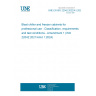 UNE EN ISO 22042:2022/A1:2025 Blast chiller and freezer cabinets for professional use - Classification, requirements and test conditions - Amendment 1 (ISO 22042:2021/Amd 1:2024)