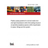 BS EN 1455-1:2000 Plastics piping systems for soil and waste (low and high temperature) within the building structure. Acrylonitrile-butadiene-styrene (ABS) Specifications for pipes, fittings and the system