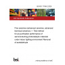 BS ISO 17168-2:2025 Fine ceramics (advanced ceramics, advanced technical ceramics) — Test method for air-purification performance of semiconducting photocatalytic materials under indoor lighting environment Removal of acetaldehyde
