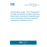 UNE EN 13445-6:2014/A1:2015 Unfired pressure vessels - Part 6: Requirements for the design and fabrication of pressure vessels and pressure parts constructed from spheroidal graphite cast iron (Endorsed by Asociación Española de Normalización in September of 2019.) UNE EN 13445-6:2014/A1:2015 Unfired pressure vessels - Part 6: Requirements for the design and fabrication of pressure vessels and pressure parts constructed from spheroidal graphite cast iron (Endorsed by Asociación Española de Normalización in September of 2019.)