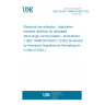UNE EN ISO 14906:2018/A1:2020 Electronic fee collection - Application interface definition for dedicated short-range communication - Amendment 1 (ISO 14906:2018/Amd 1:2020) (Endorsed by Asociación Española de Normalización in May of 2020.) UNE EN ISO 14906:2018/A1:2020 Electronic fee collection - Application interface definition for dedicated short-range communication - Amendment 1 (ISO 14906:2018/Amd 1:2020) (Endorsed by Asociación Española de Normalización in May of 2020.)