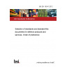 BS EN 16341:2012 Selection of standards and standard-like documents for defence products and services. Order of preference